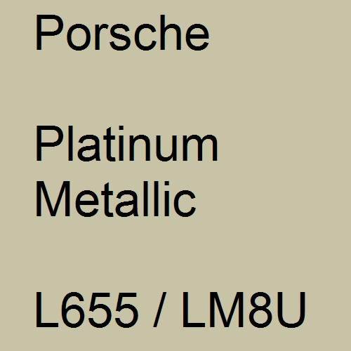 Porsche, Platinum Metallic, L655 / LM8U.